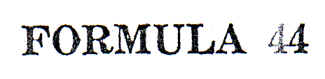 FORMULA 44