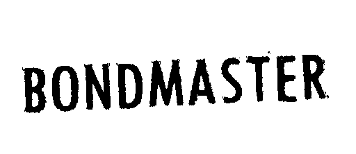 BONDMASTER