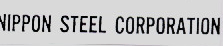 NIPPON STEEL CORPORATION