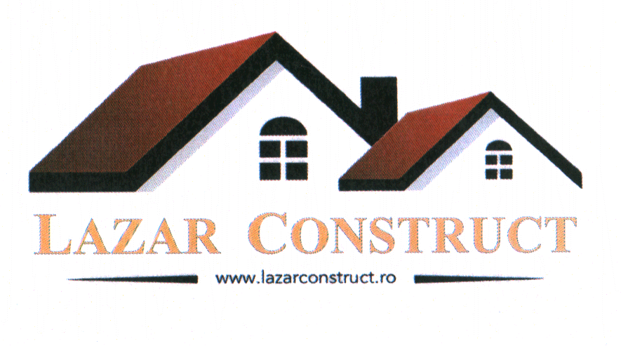 LAZAR CONSTRUCT-www.lazarconstruct.ro