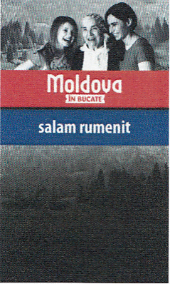 Moldova ÎN BUCATE salam rumenit