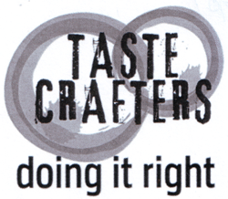 TASTE CRAFTERS doing it right