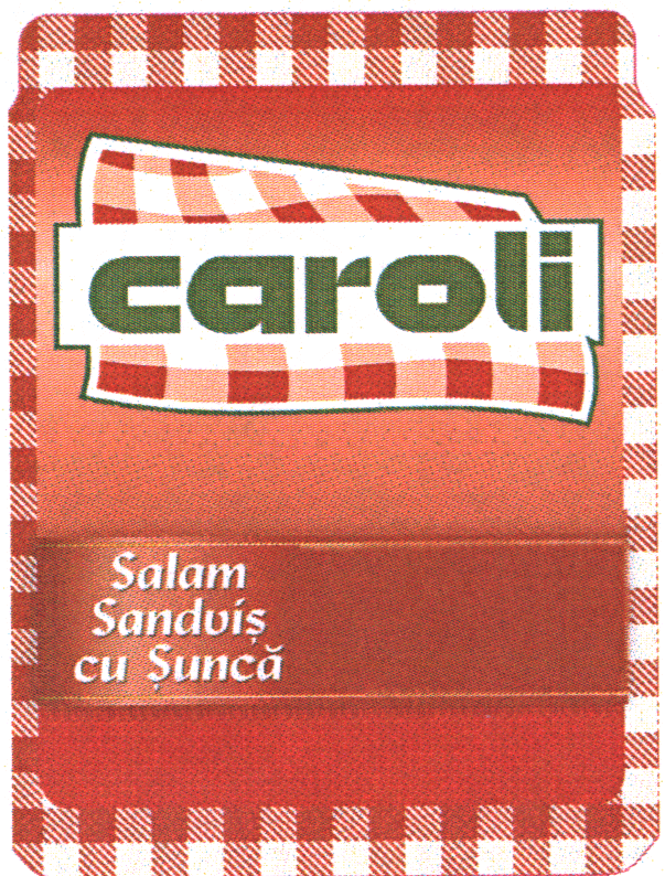 CAROLI Salam Sandviş cu Şuncă