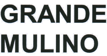 GRANDE MULINO