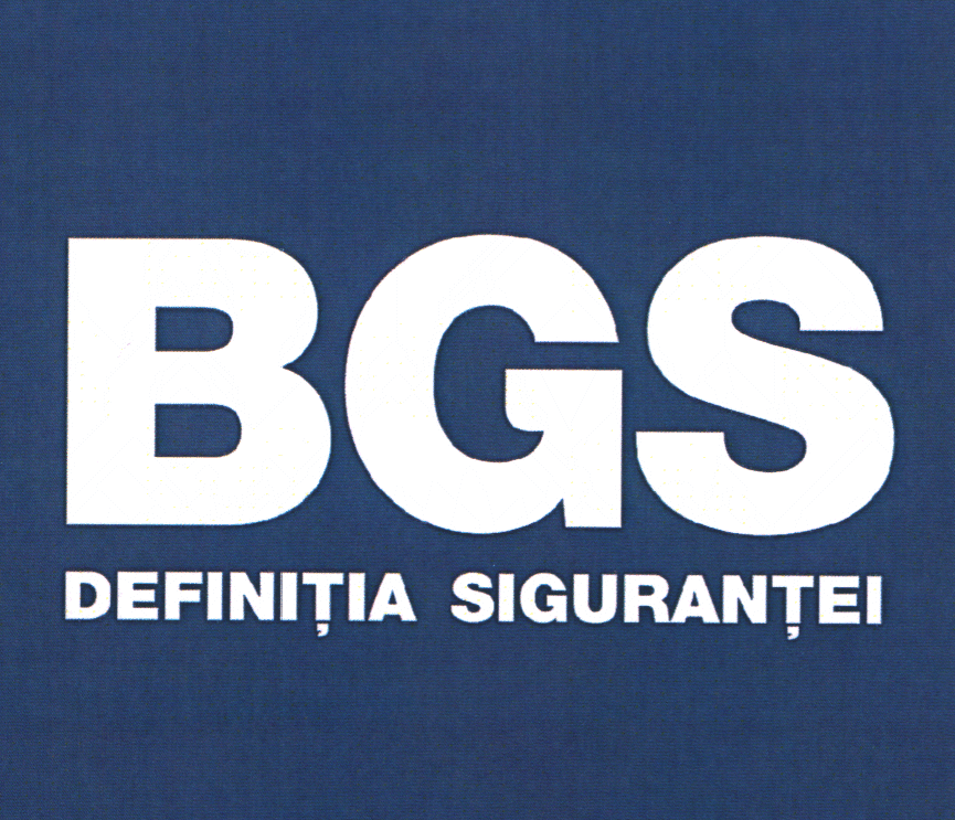 BGS DEFINIŢIA SIGURANŢEI