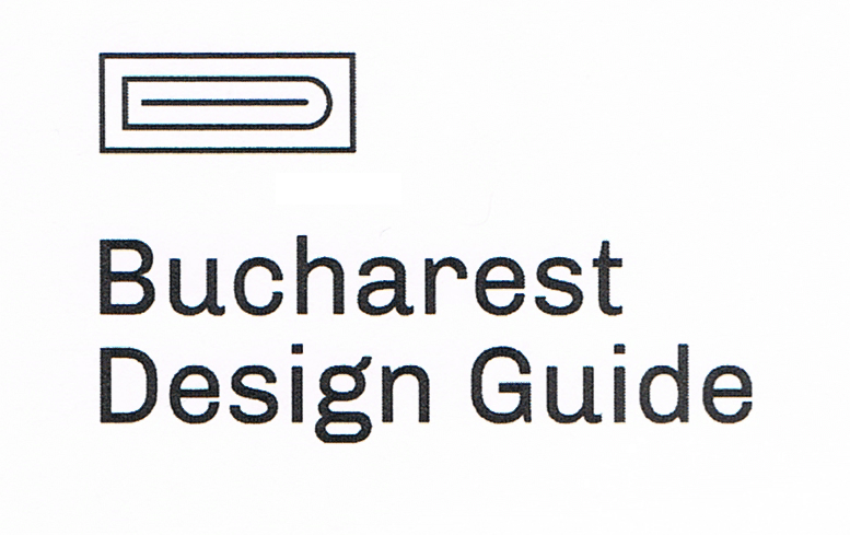 Bucharest Design Guide