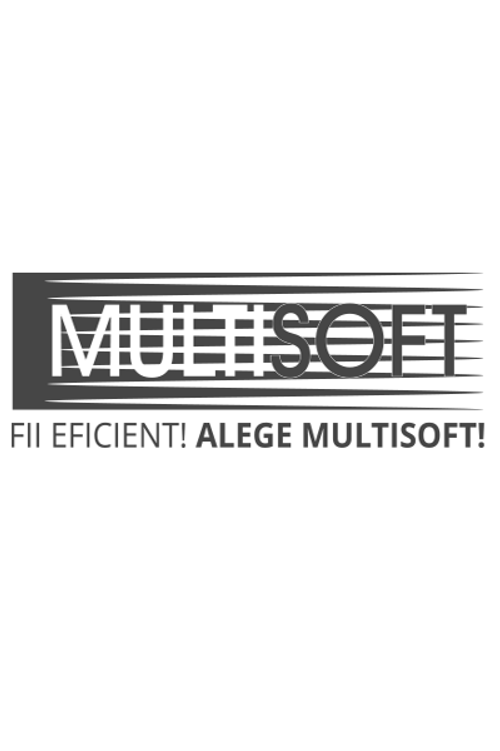MULTISOFT FII EFICIENT! ALEGE MULTISOFT