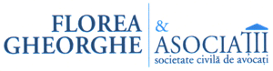 FLOREA GHEORGHE & ASOCIAŢII societate civilă de avocaţi