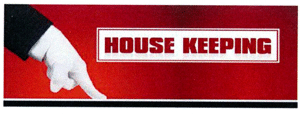 HOUSE KEEPING