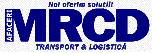MRCD Noi oferim soluţii! AFACERI TRANSPORT & LOGISTICĂ