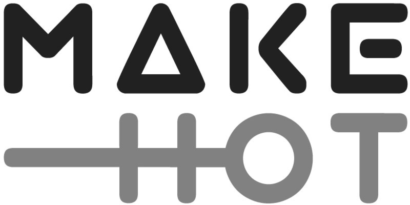 MAKE HOT