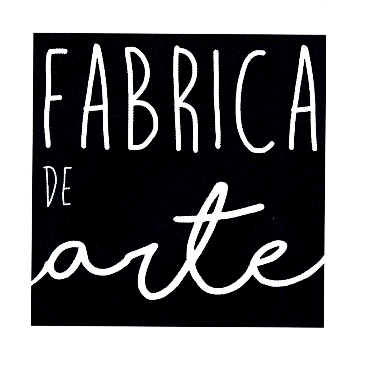 FABRICA DE arte
