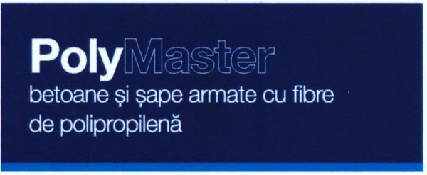 PolyMaster betoane şi şape armate cu fibre de polipropilenă