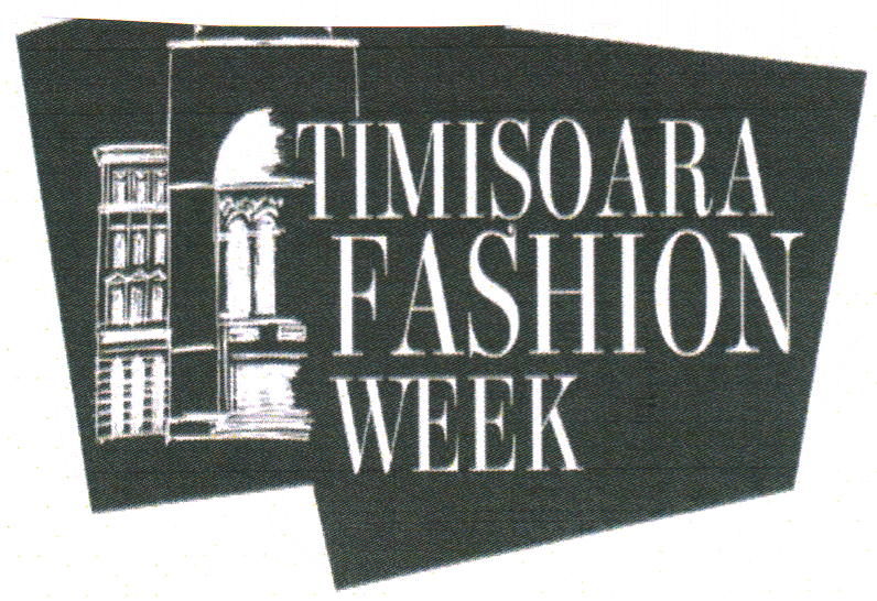 TIMIŞOARA FASHION WEEK