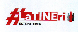 #LaTINEri ESTEPUTEREA