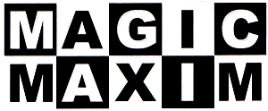 MAGIC MAXIM