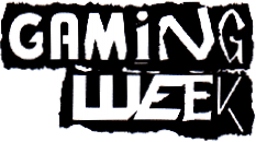 GAMING WEEK