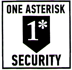 ONE ASTERISK 1 SECURITY