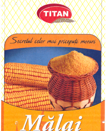 TITAN Secretul celor mai pricepuți morari Mălai
