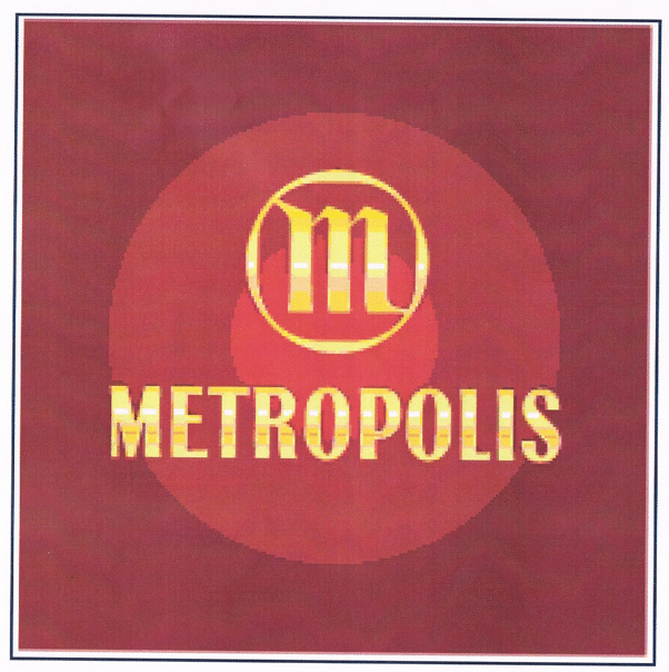 METROPOLIS