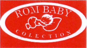 ROM BABY COLLECTION