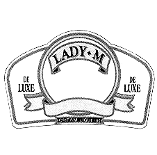 LADY M DE LUX