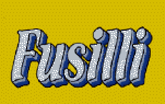 FUSILLI