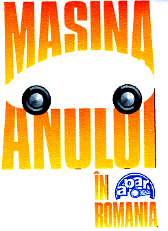 MAŞINA ANULUI ÎN ROMÂNIA