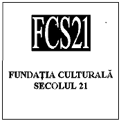 FCS 21 FUNDAŢIA CULTURALĂ SECOLUL 21