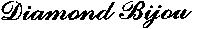 DIAMOND BIJOU