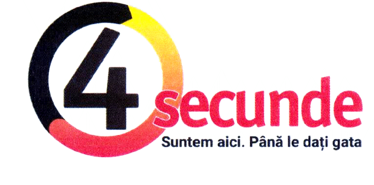 4 secunde Suntem aici. Până le daţi gata