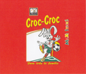Croc-Croc MAXI STICKS Para toda la familia