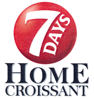 7 DAYS HOME CROISSANT