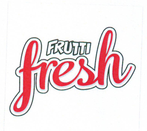 FRUTTI fresh