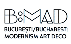 B:MAD BUCUREŞTI/BUCHAREST MODERNISM ART DECO