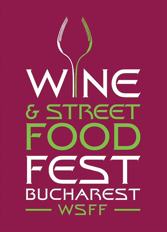 WINE & STREET FOOD FEST BUCHAREST WSFF