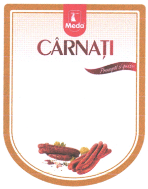Meda CÂRNAŢI Proaspăt şi gustos