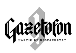 g Gazetofon HÂRTIE DE DESPACHETAT