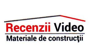 Recenzii Video Materiale de Construcţii