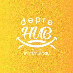 depre HUB În ritmul tău