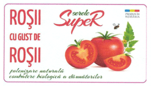 ROȘII CU GUST DE ROȘII serele SupeR polenizare naturală combatere biologică a dăunătorilor PRODUS ÎN ROMÂNIA