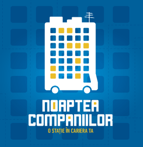 NOAPTEA COMPANIILOR O STAŢIE ÎN CARIERA TA