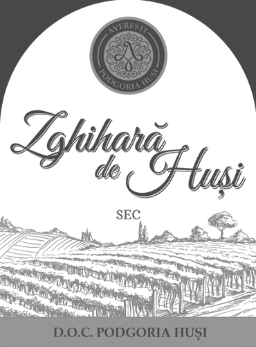 AVEREŞTI PODGORIA HUŞI Zghihară de Huşi D.O.C. PODGORIA HUŞI