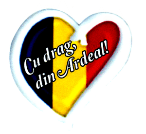 Cu drag, din Ardeal!