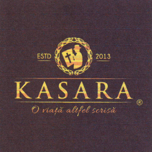 KASARA O viaţă altfel scrisă ESTD 2013