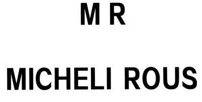 M R MICHELI ROUS