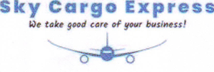Sky Cargo Express We take good care of your business!
