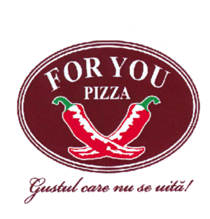 FOR YOU PIZZA Gustul care nu se uită!