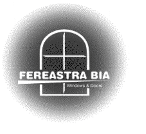 FEREASTRA BIA Windows & Doors