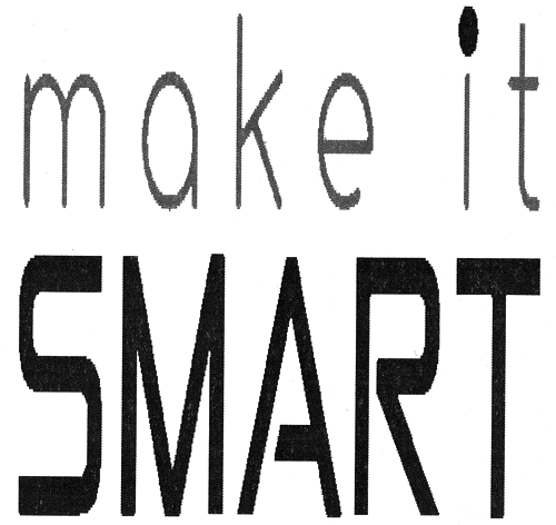 make it SMART